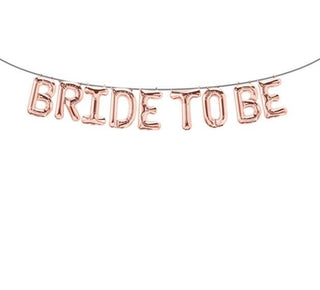 Bride to be balloon garland rosé