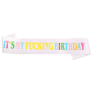 Ordensband My Fucking Birthday Vit med Färglad text